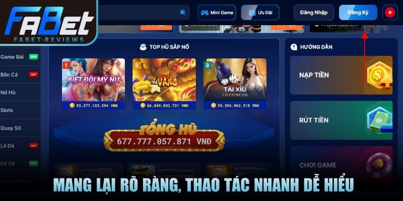 Đăng ký Fabet mang lại rõ ràng, thao tác nhanh dễ hiểu