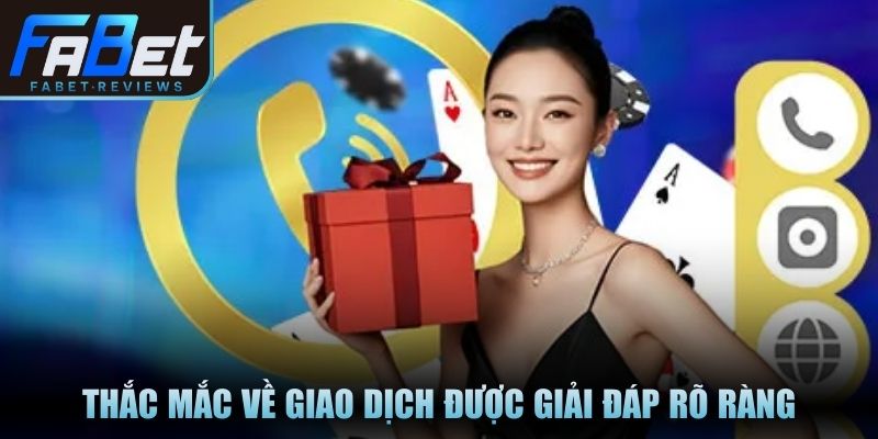 Thắc mắc về giao dịch được giải đáp rõ ràng từng bước cụ thể
