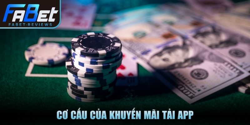 Cơ cấu của khuyến mãi tải app