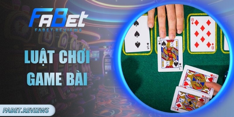 Luật Chơi Game Bài Áp Dụng Chuẩn Tại Nền Tảng Trực Tuyến
